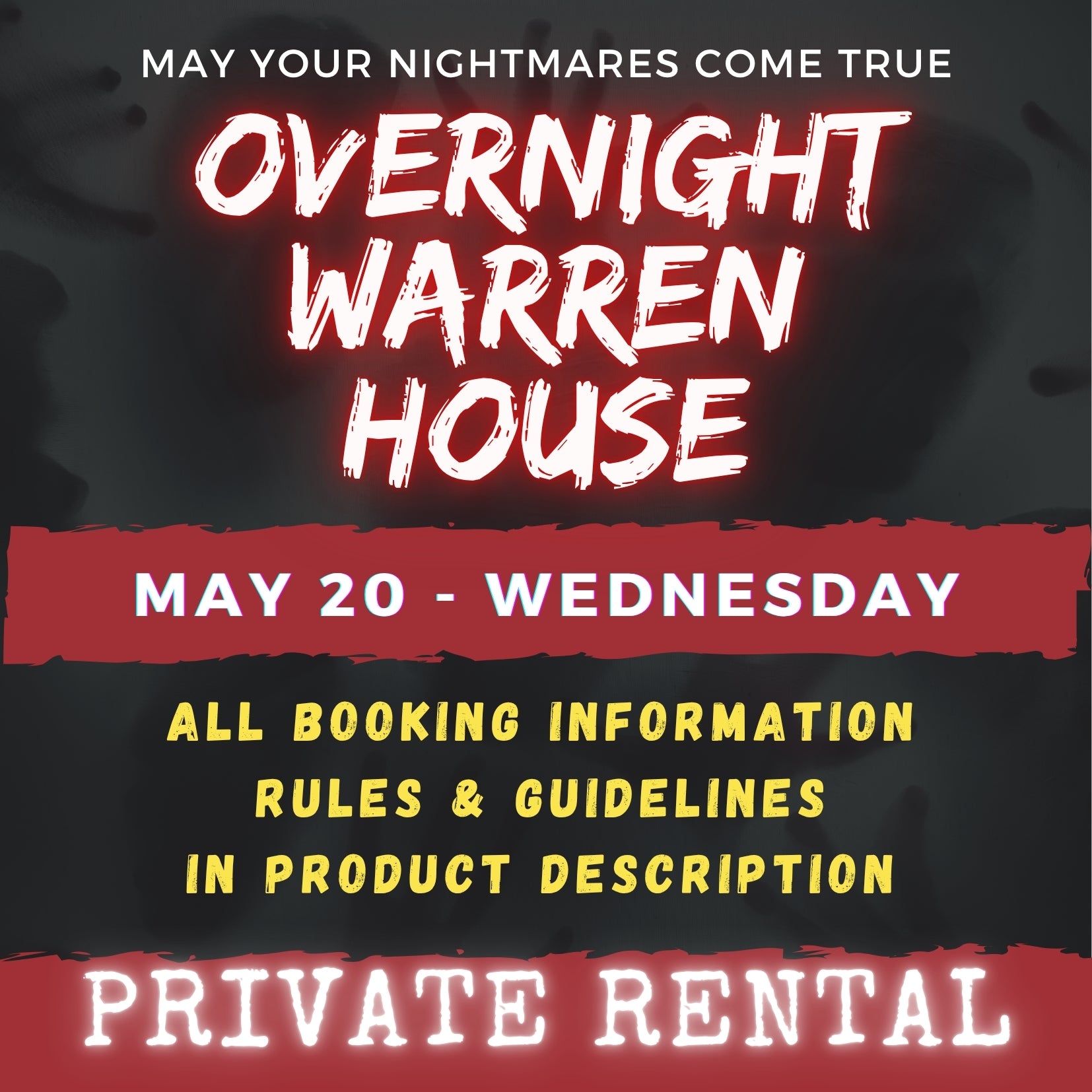 MAY 20 - WARREN HOUSE OVERNIGHT RENTAL