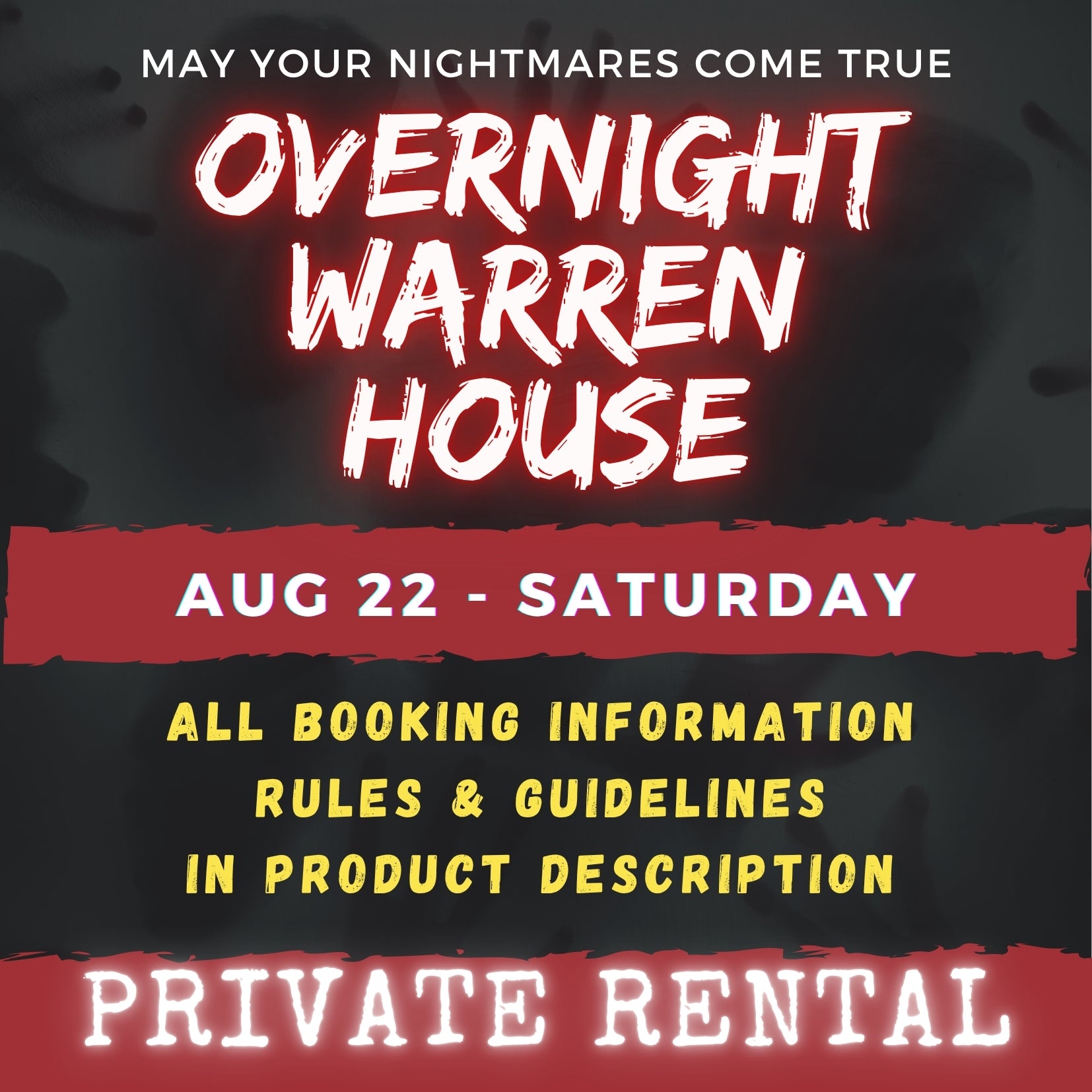 AUGUST 22 - WARREN HOUSE OVERNIGHT RENTAL