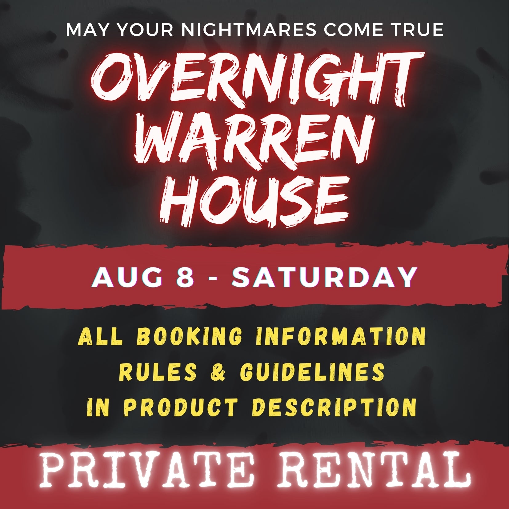 AUGUST 8 - WARREN HOUSE OVERNIGHT RENTAL