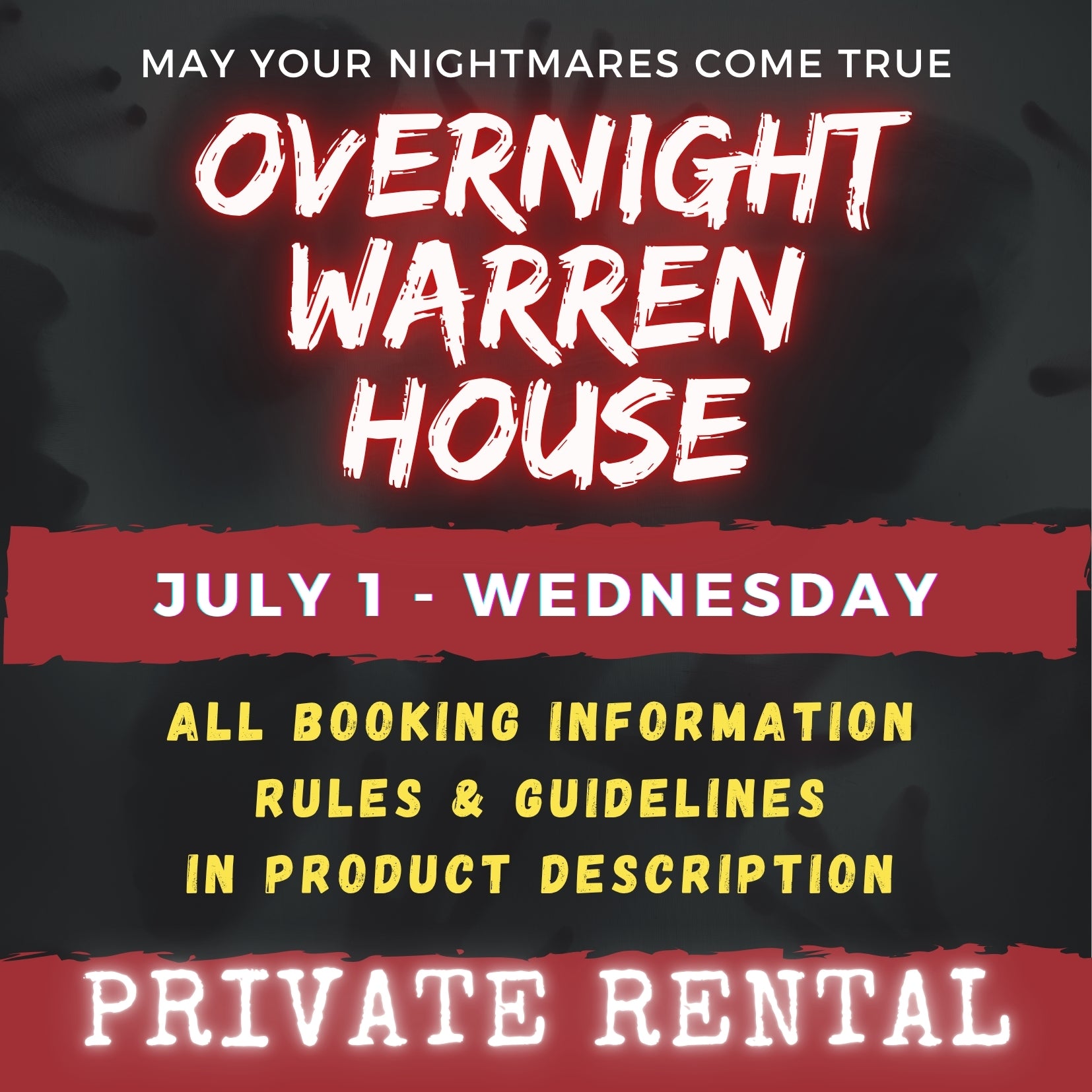 JULY 1 - WARREN HOUSE OVERNIGHT RENTAL