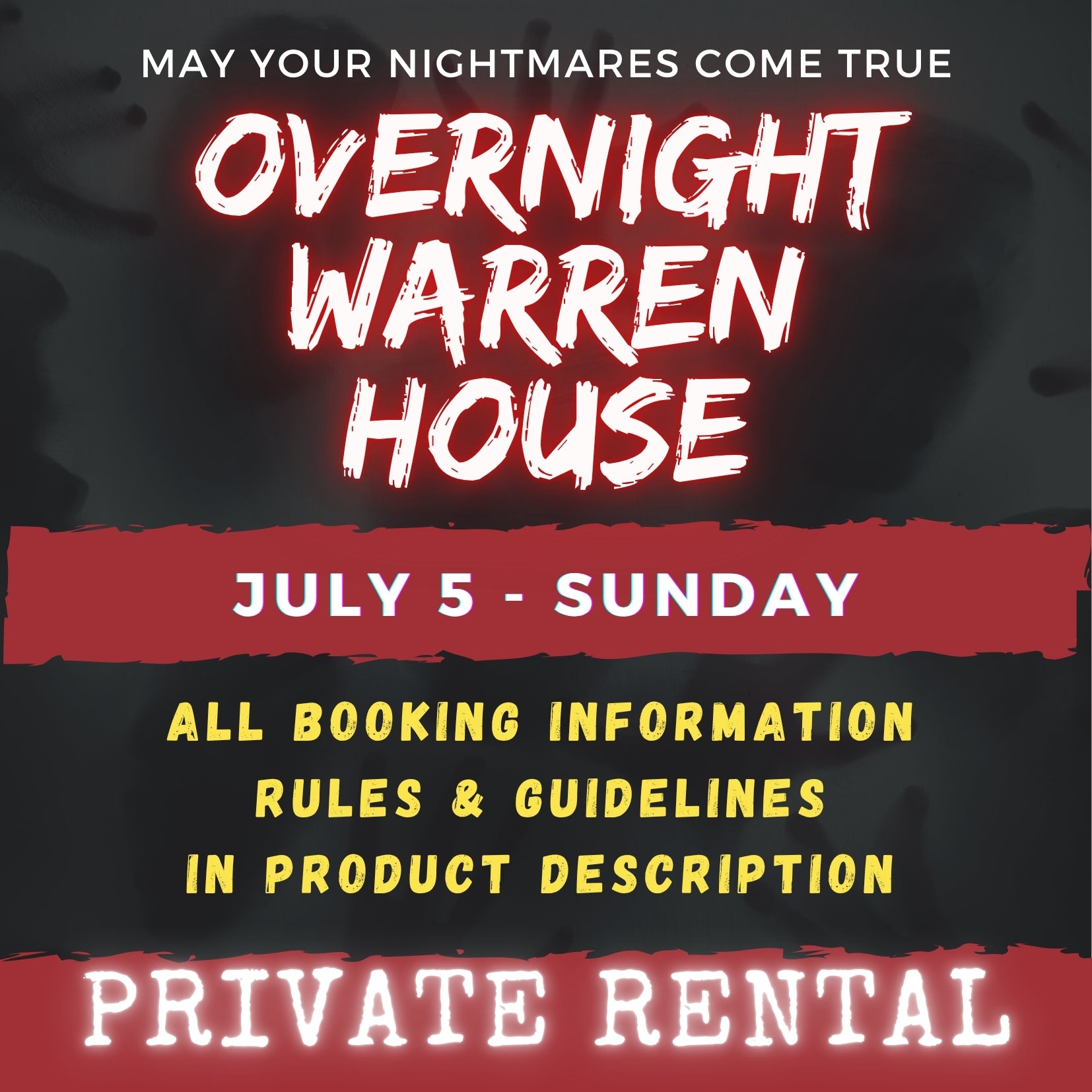 JULY 5 - WARREN HOUSE OVERNIGHT RENTAL