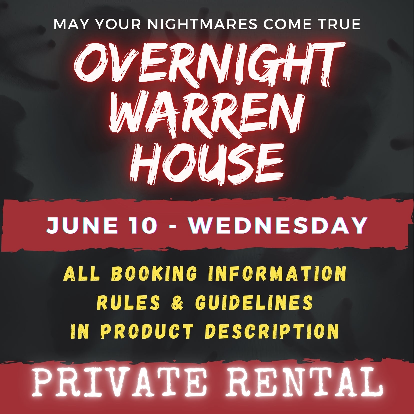 JUNE 10 - WARREN HOUSE OVERNIGHT RENTAL