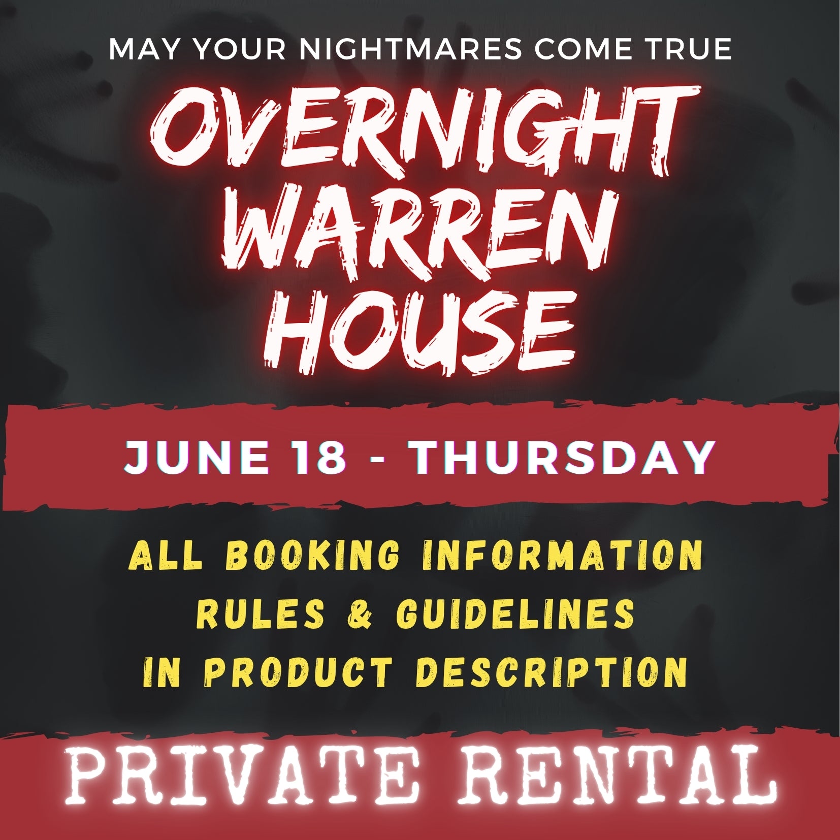 JUNE 18 - WARREN HOUSE OVERNIGHT RENTAL