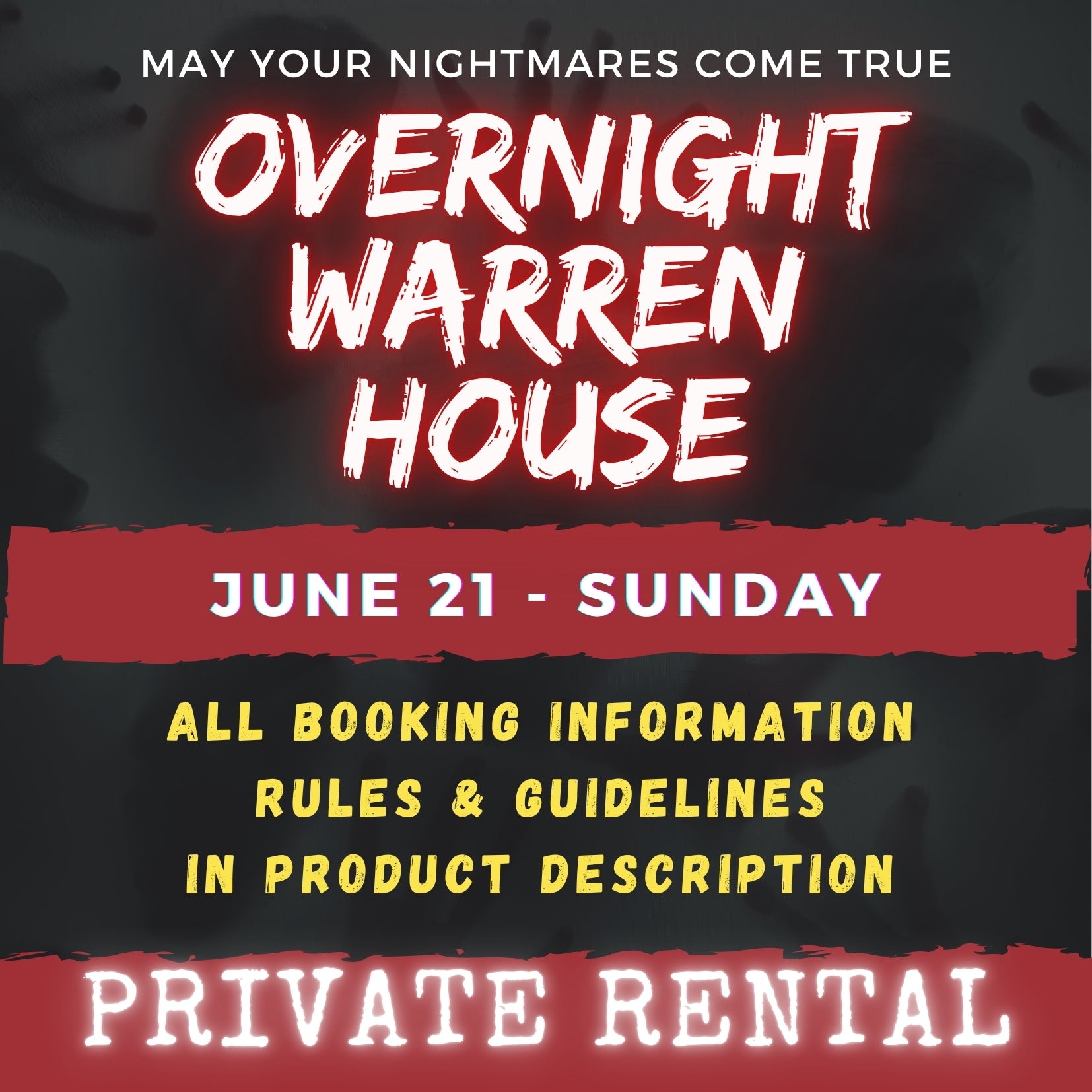 JUNE 21 - WARREN HOUSE OVERNIGHT RENTAL