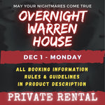 DEC 1 - WARREN HOUSE OVERNIGHT RENTAL
