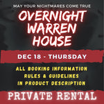 DEC 18 - WARREN HOUSE OVERNIGHT RENTAL