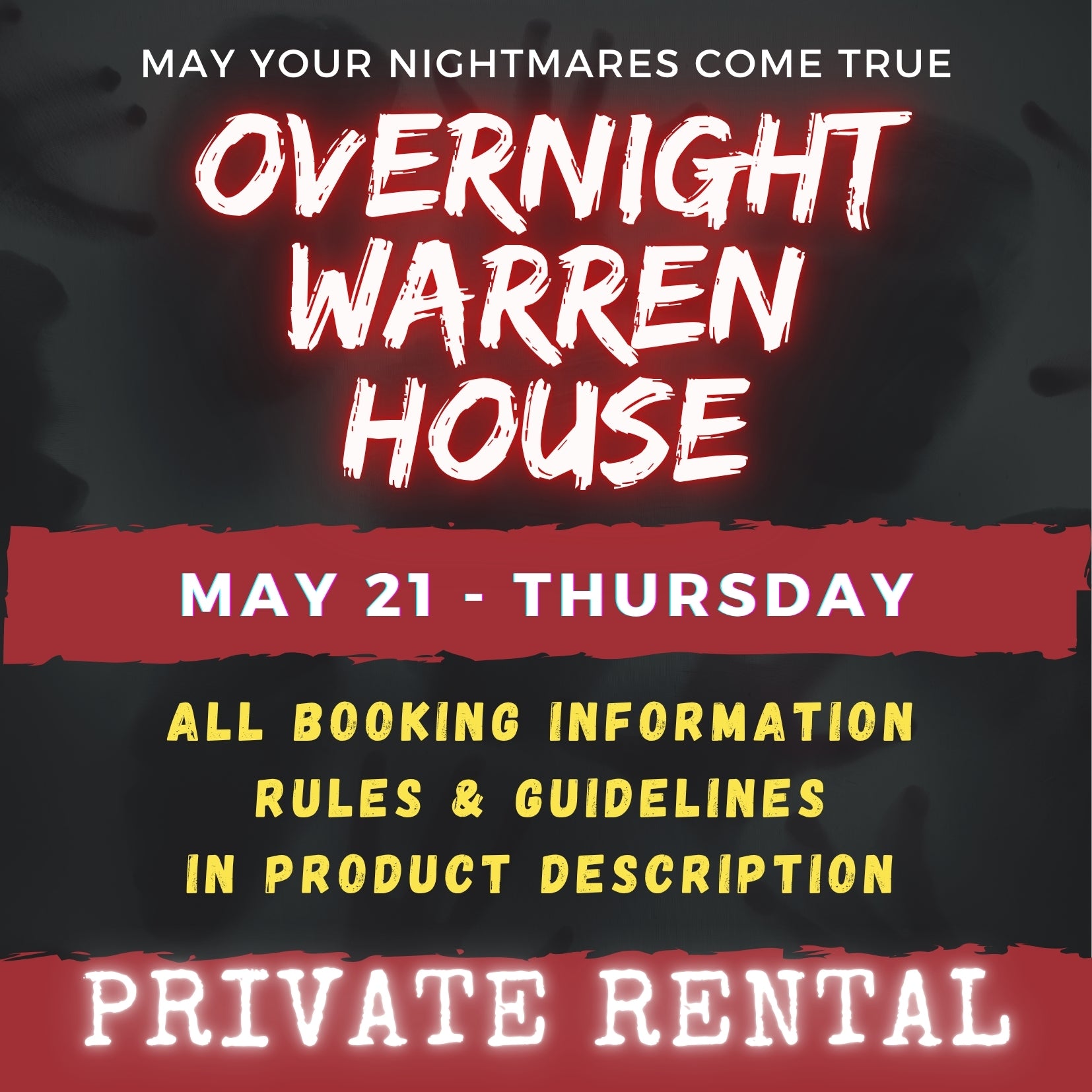 MAY 21 - WARREN HOUSE OVERNIGHT RENTAL