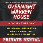 NOV 11 - WARREN HOUSE OVERNIGHT RENTAL