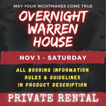 NOV 1 - WARREN HOUSE OVERNIGHT RENTAL