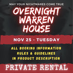 NOV 25 - WARREN HOUSE OVERNIGHT RENTAL