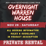 NOV 29 - WARREN HOUSE OVERNIGHT RENTAL