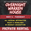 NOV 4 - WARREN HOUSE OVERNIGHT RENTAL