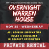 NOVEMBER 25 2026 - WARREN HOUSE OVERNIGHT RENTAL
