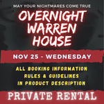 NOVEMBER 25 2026 - WARREN HOUSE OVERNIGHT RENTAL