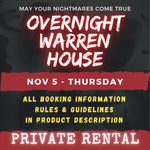 NOVEMBER 5 2026 - WARREN HOUSE OVERNIGHT RENTAL