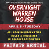 APRIL 6 2027 - WARREN HOUSE OVERNIGHT RENTAL