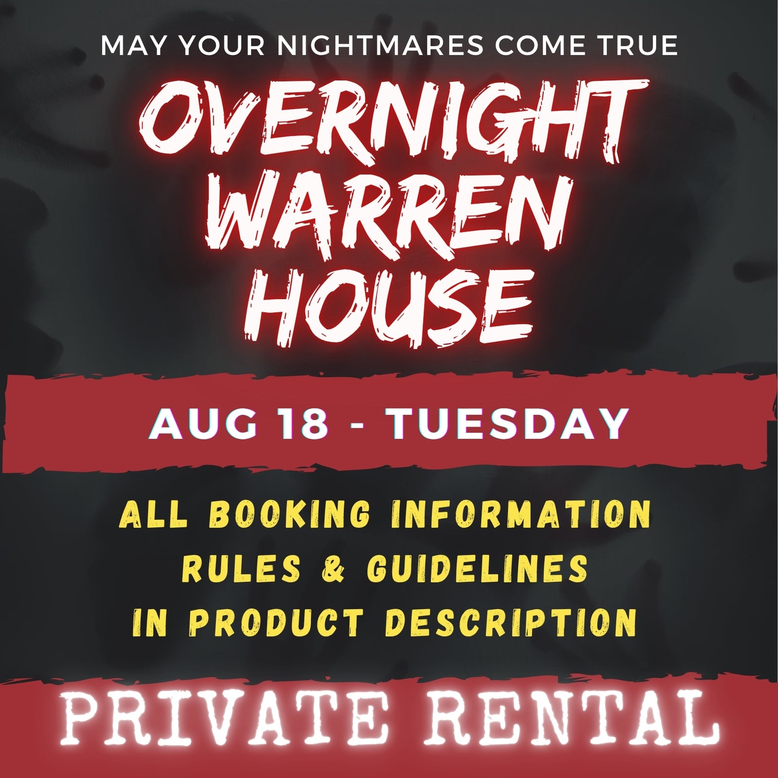 AUGUST 18 - WARREN HOUSE OVERNIGHT RENTAL