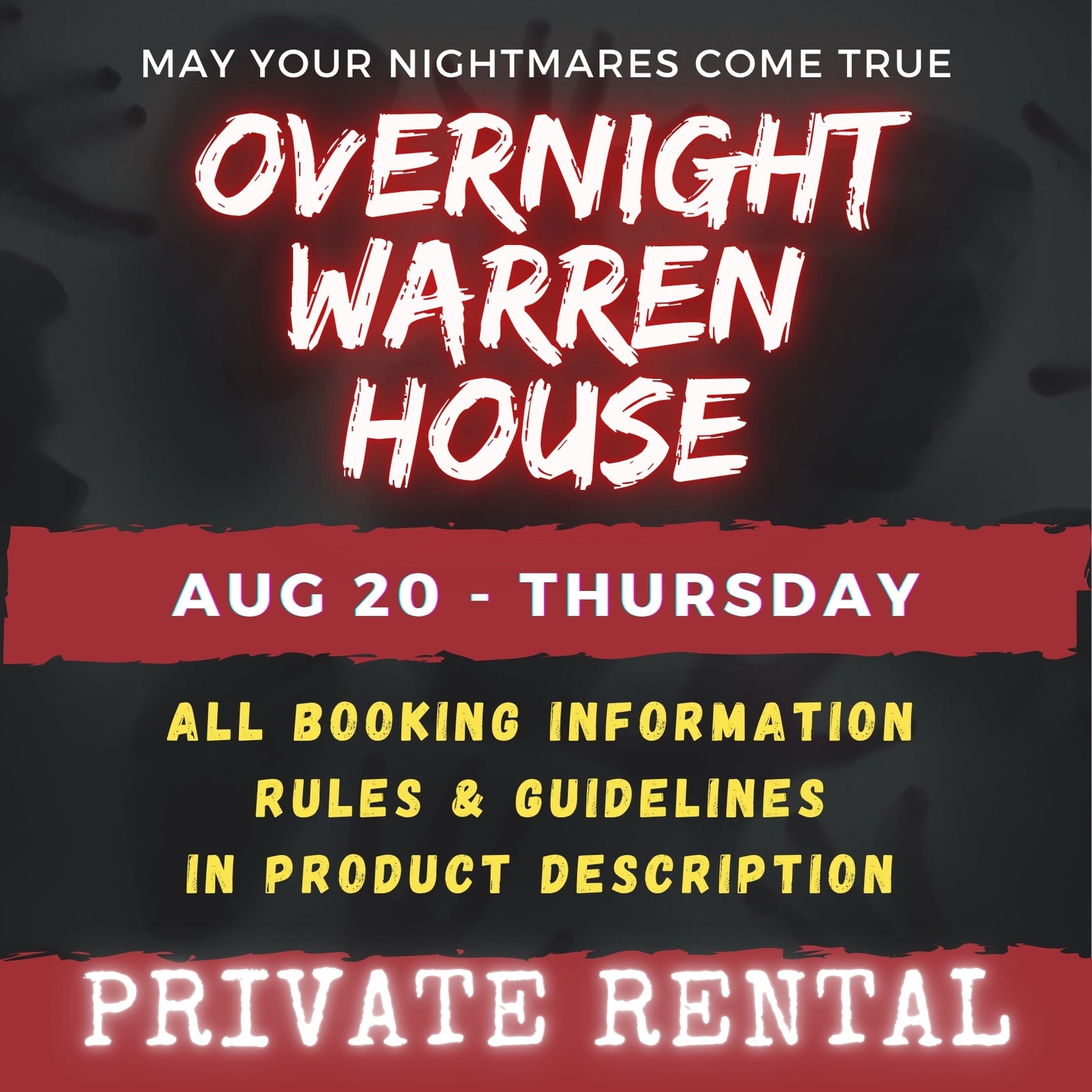 AUGUST 20 - WARREN HOUSE OVERNIGHT RENTAL