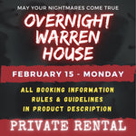 FEBRUARY 15 2027 - WARREN HOUSE OVERNIGHT RENTAL