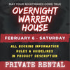 FEBRUARY 6 2027 - WARREN HOUSE OVERNIGHT RENTAL