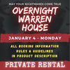 JANUARY 4 2027 - WARREN HOUSE OVERNIGHT RENTAL