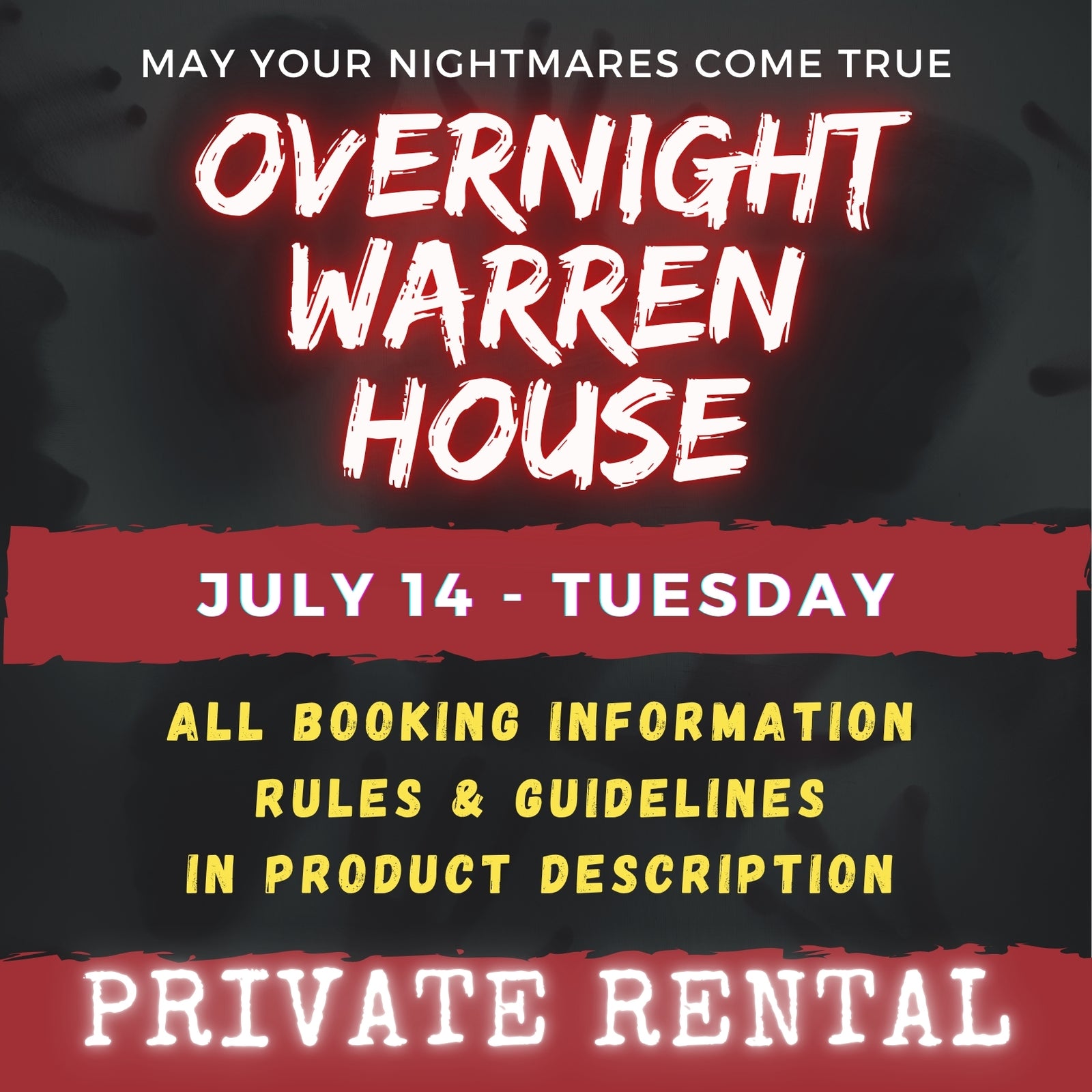 JULY 14 - WARREN HOUSE OVERNIGHT RENTAL