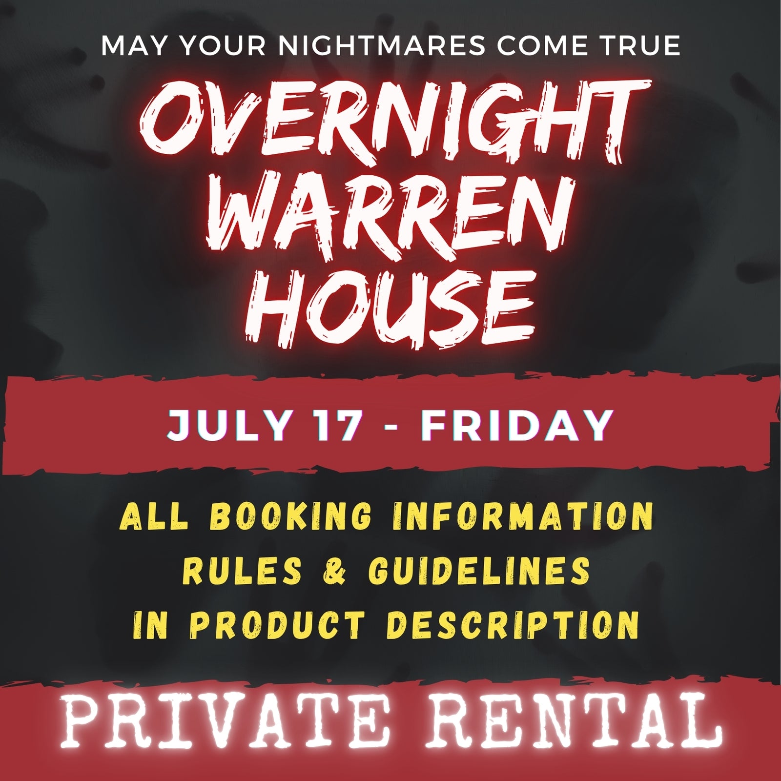 JULY 17 - WARREN HOUSE OVERNIGHT RENTAL