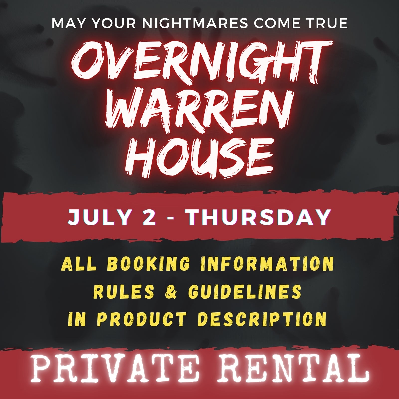 JULY 2 - WARREN HOUSE OVERNIGHT RENTAL