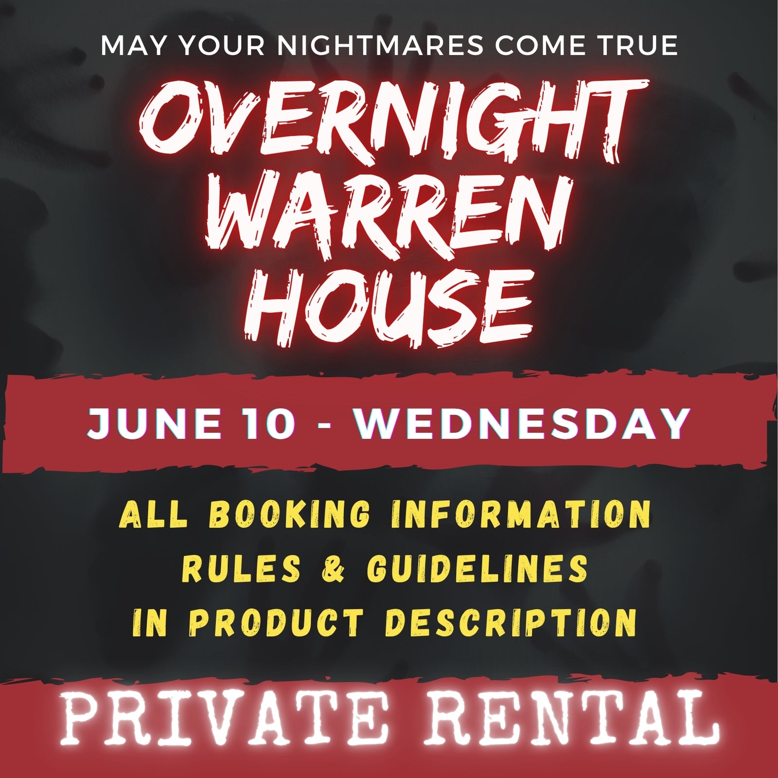 JUNE 10 - WARREN HOUSE OVERNIGHT RENTAL