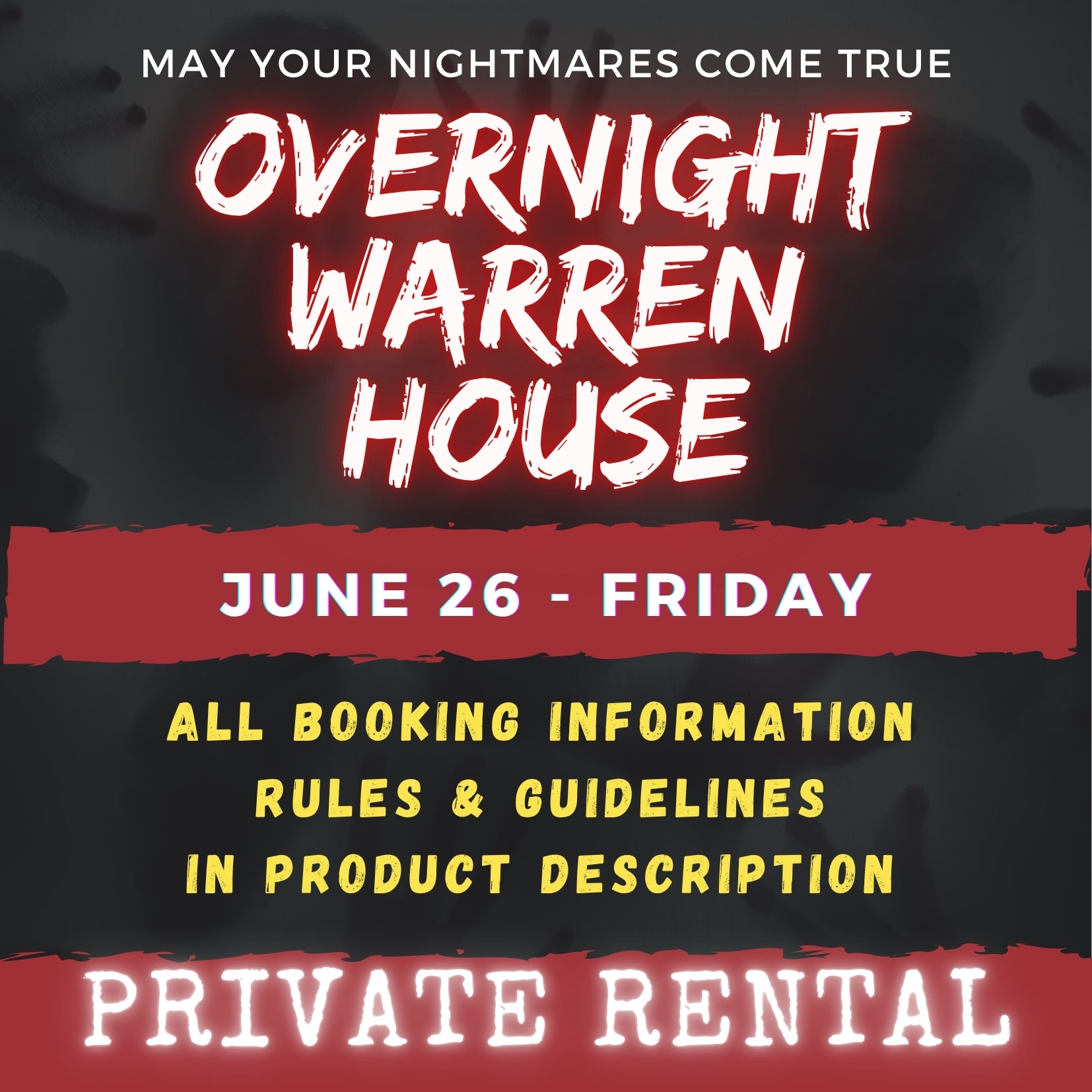 JUNE 26 - WARREN HOUSE OVERNIGHT RENTAL