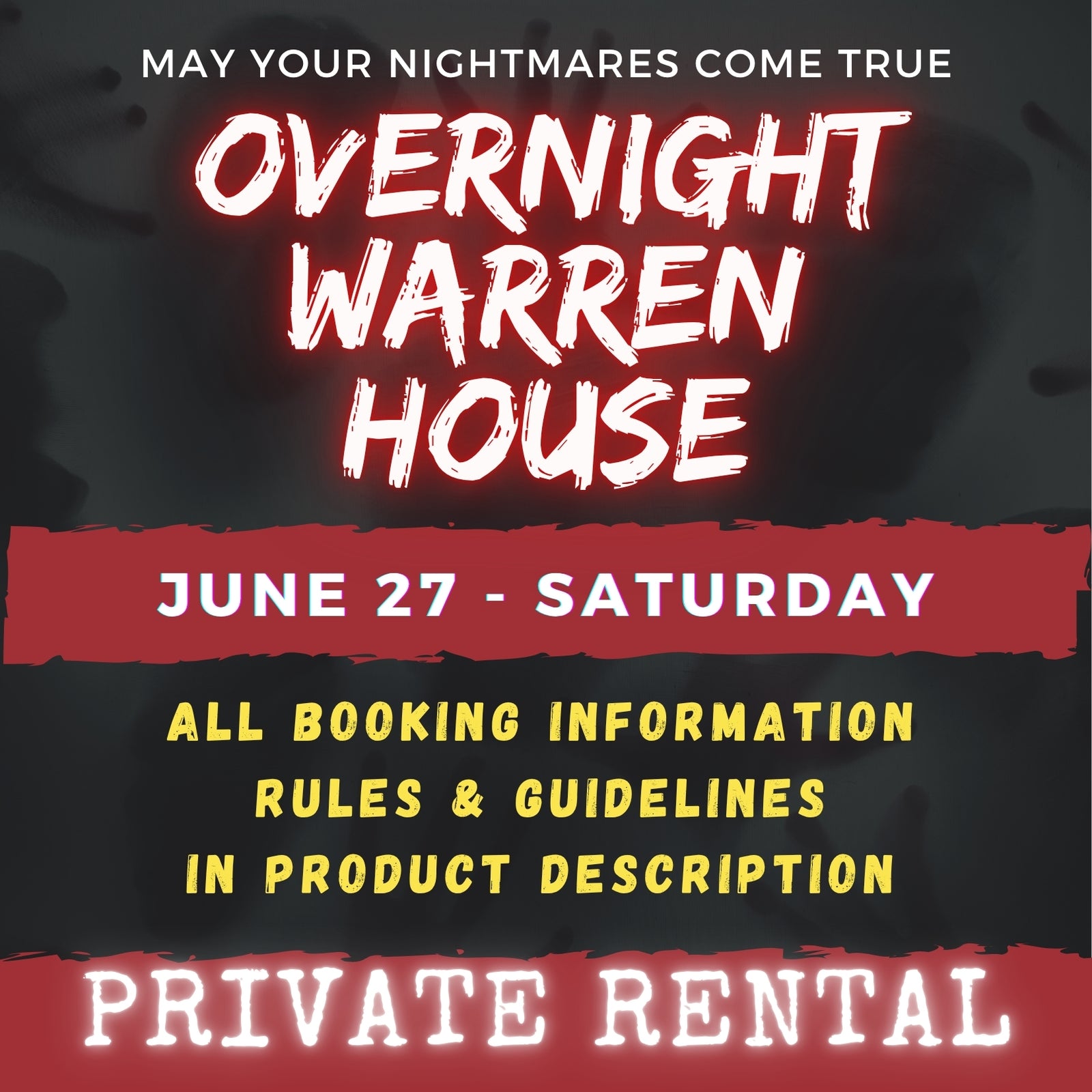 JUNE 27 - WARREN HOUSE OVERNIGHT RENTAL