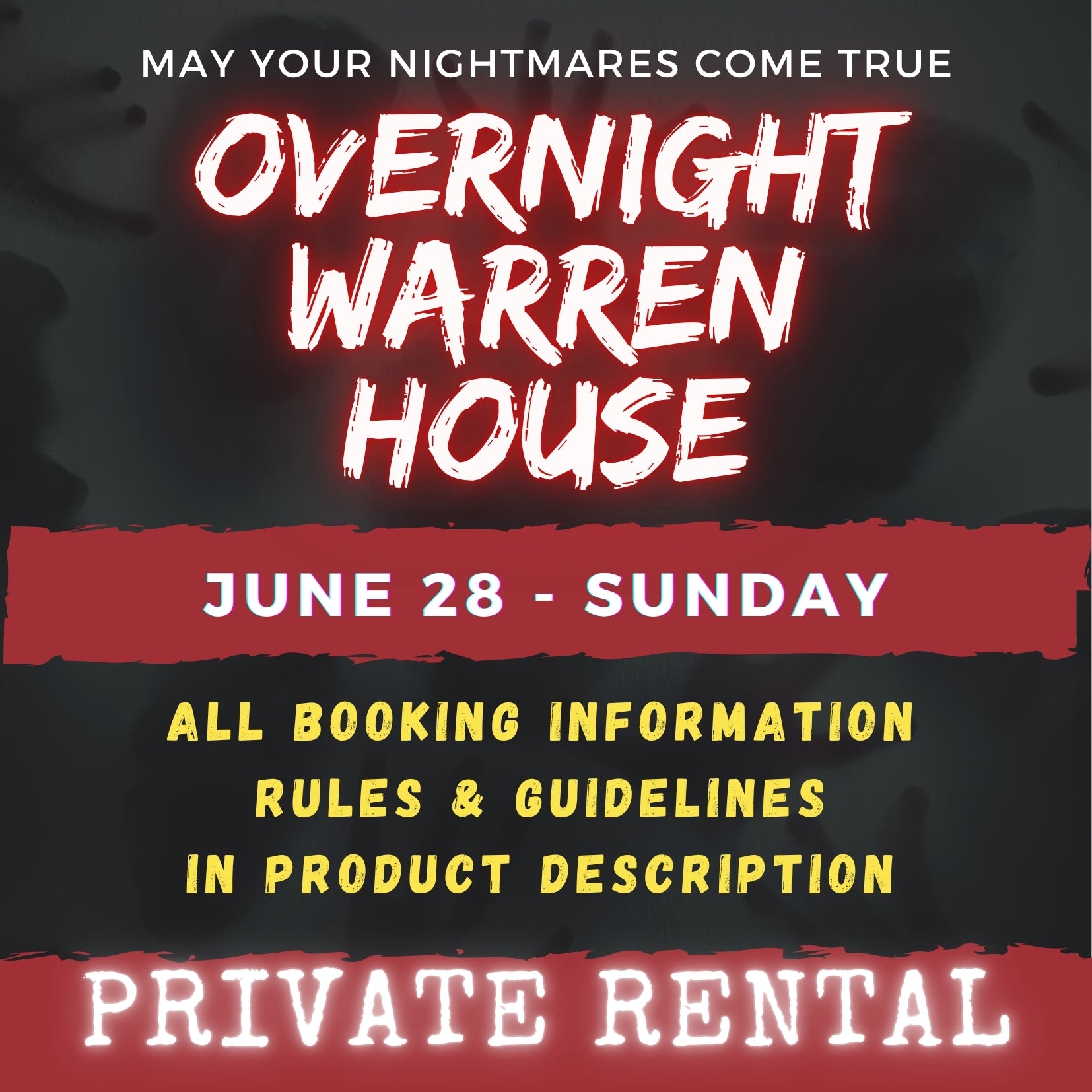 JUNE 28 - WARREN HOUSE OVERNIGHT RENTAL