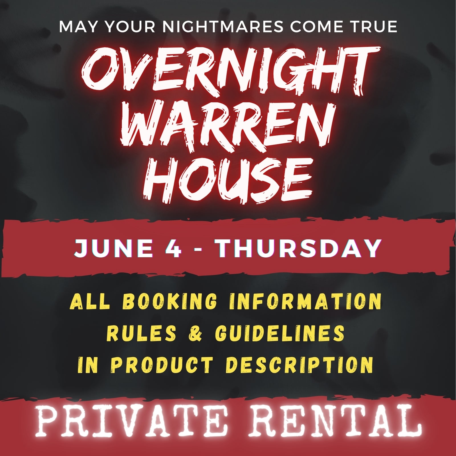 JUNE 4 - WARREN HOUSE OVERNIGHT RENTAL