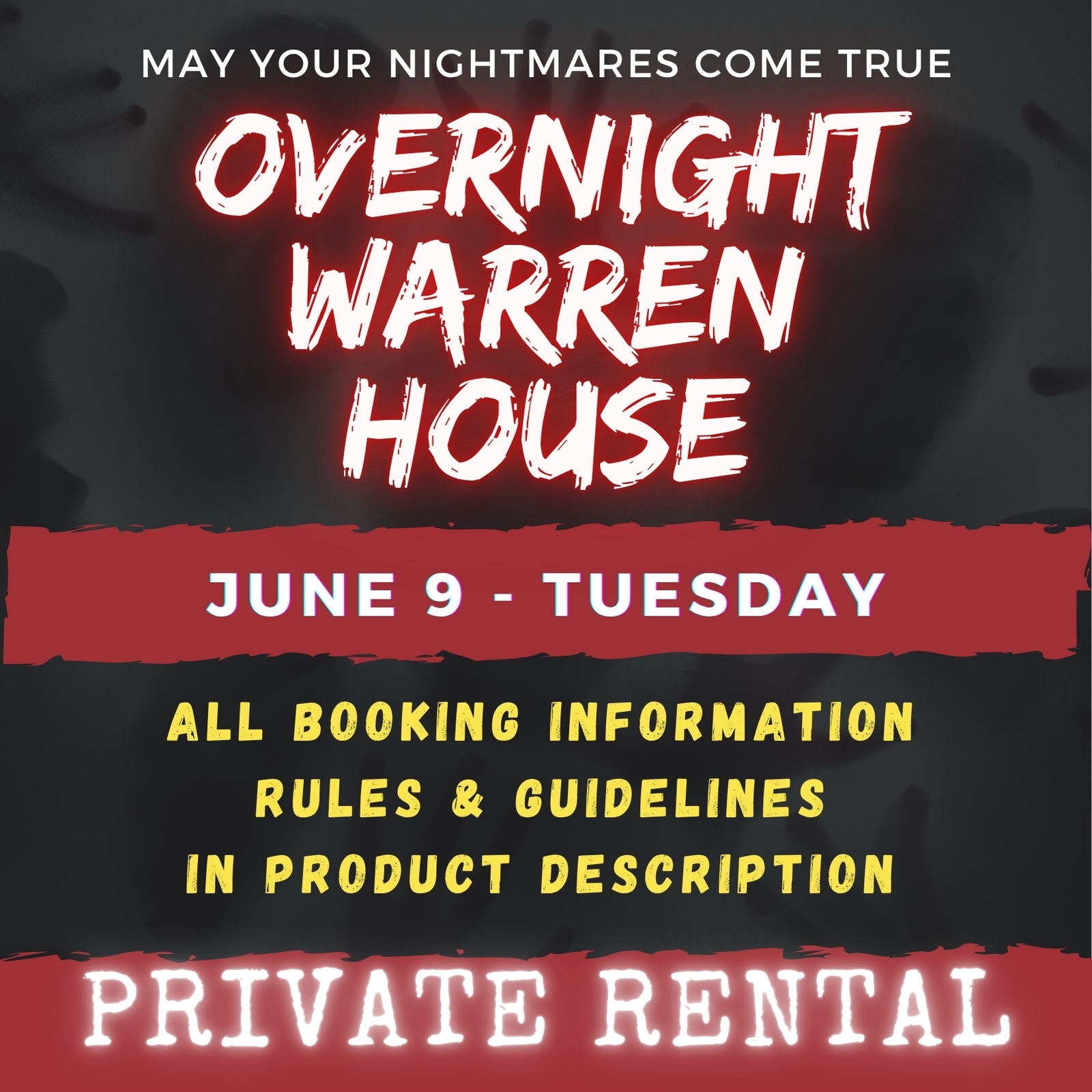 JUNE 9 - WARREN HOUSE OVERNIGHT RENTAL