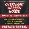 MARCH 10 2027 - WARREN HOUSE OVERNIGHT RENTAL