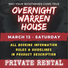 MARCH 13 2027 - WARREN HOUSE OVERNIGHT RENTAL