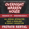 MARCH 17 2027 - WARREN HOUSE OVERNIGHT RENTAL