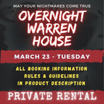 MARCH 23 2027 - WARREN HOUSE OVERNIGHT RENTAL