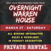 MARCH 27 2027 - WARREN HOUSE OVERNIGHT RENTAL