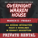 MARCH 5 2027 - WARREN HOUSE OVERNIGHT RENTAL