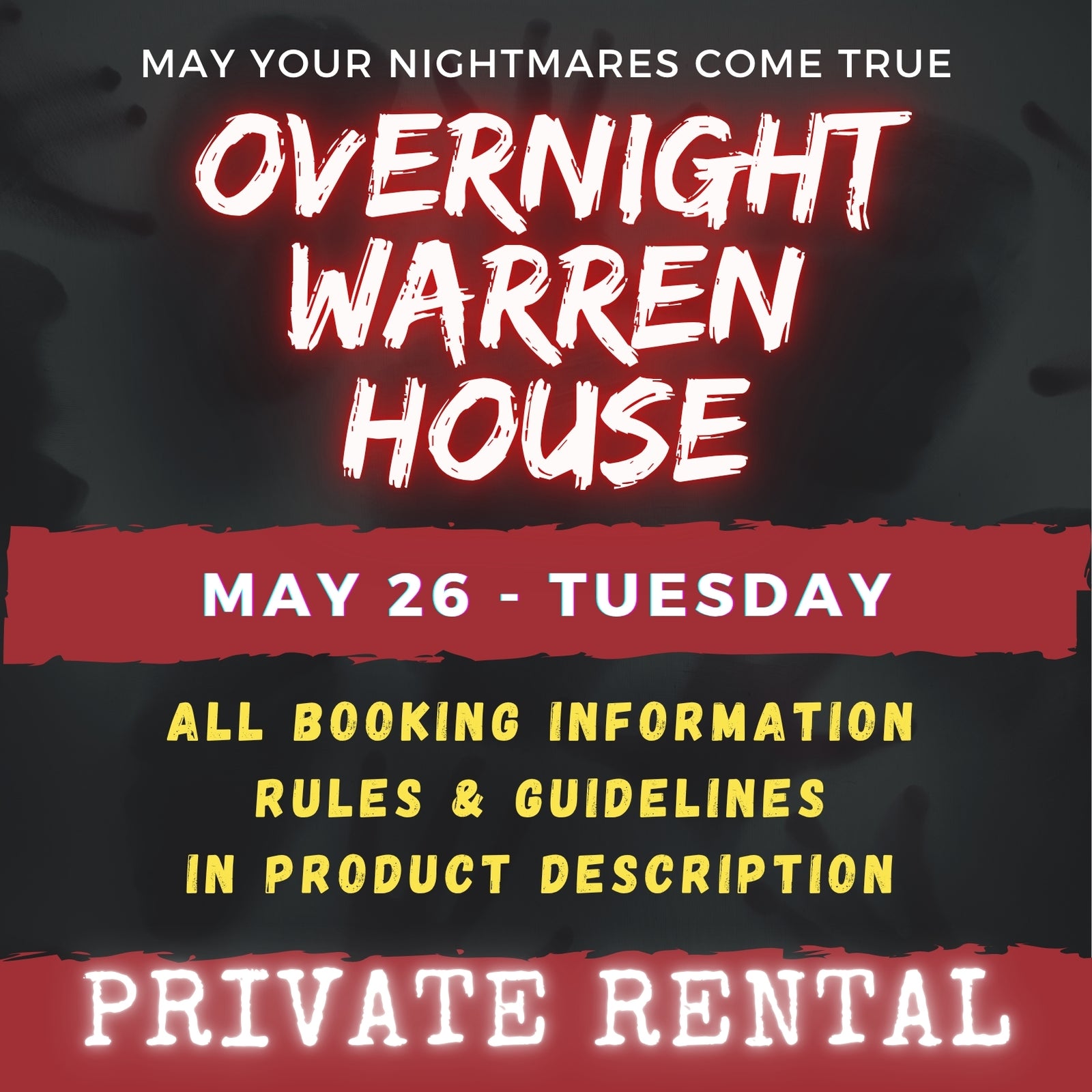 MAY 26 - WARREN HOUSE OVERNIGHT RENTAL